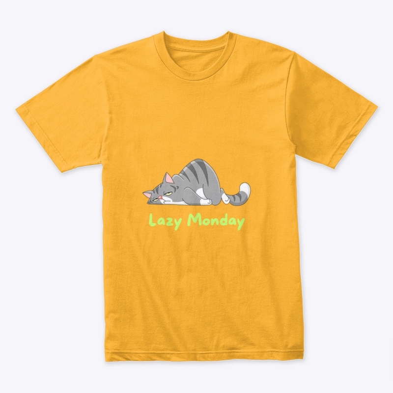 Lazy Monday T-Shirts