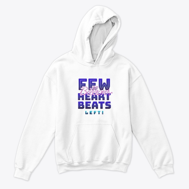 Few Billion Heart Beats Left
