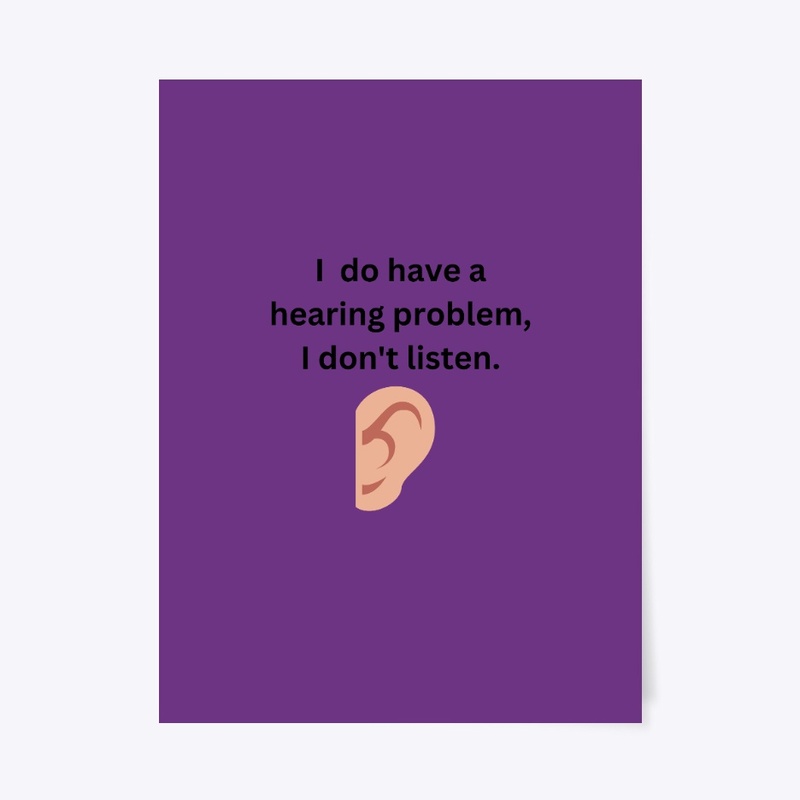 Not Listening