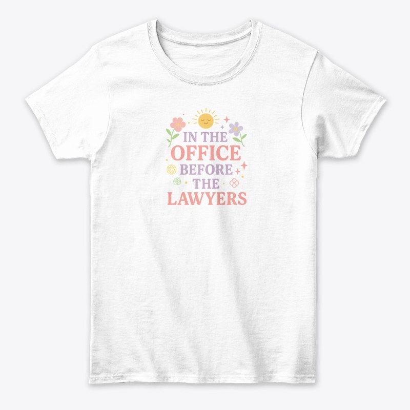 In the Office Before the Lawyers