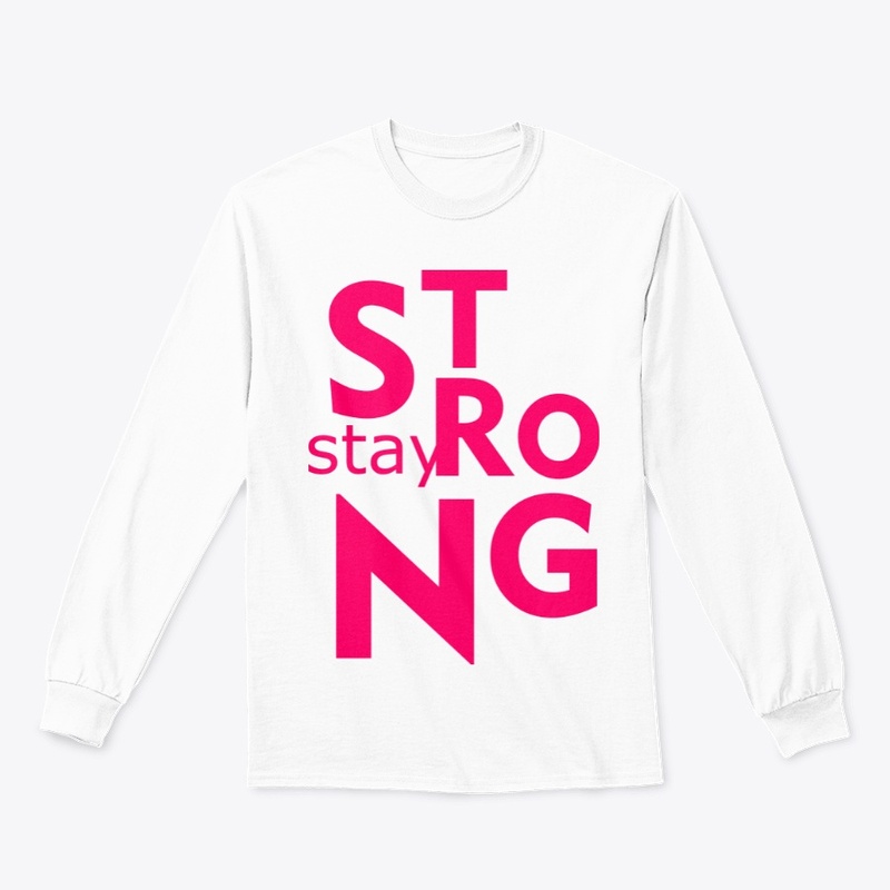 Stay Strong Quotes