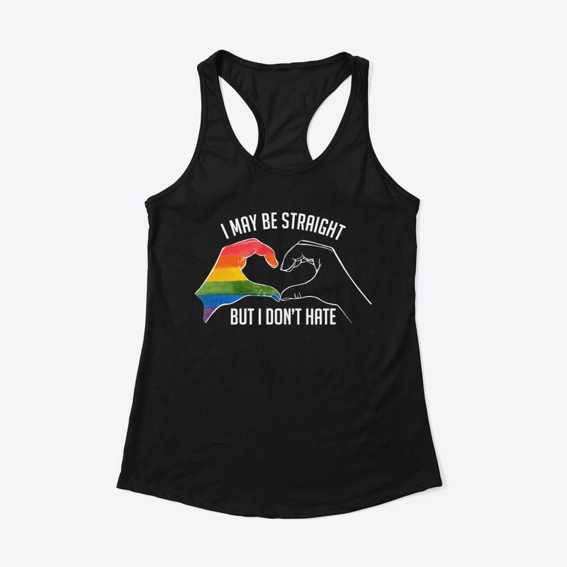 I may be straight but i don't hate