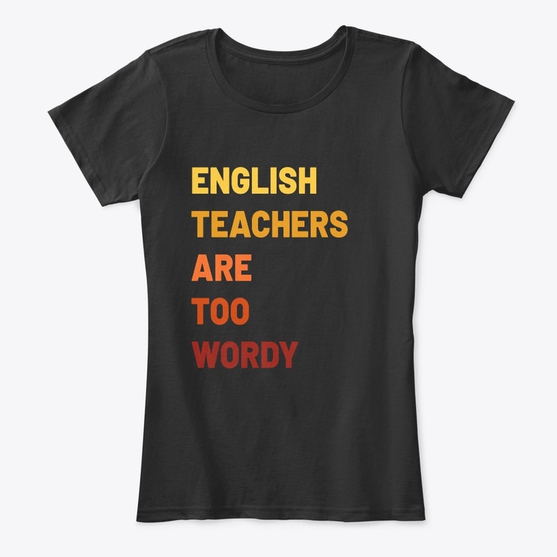 English Teachers Are Too Wordy