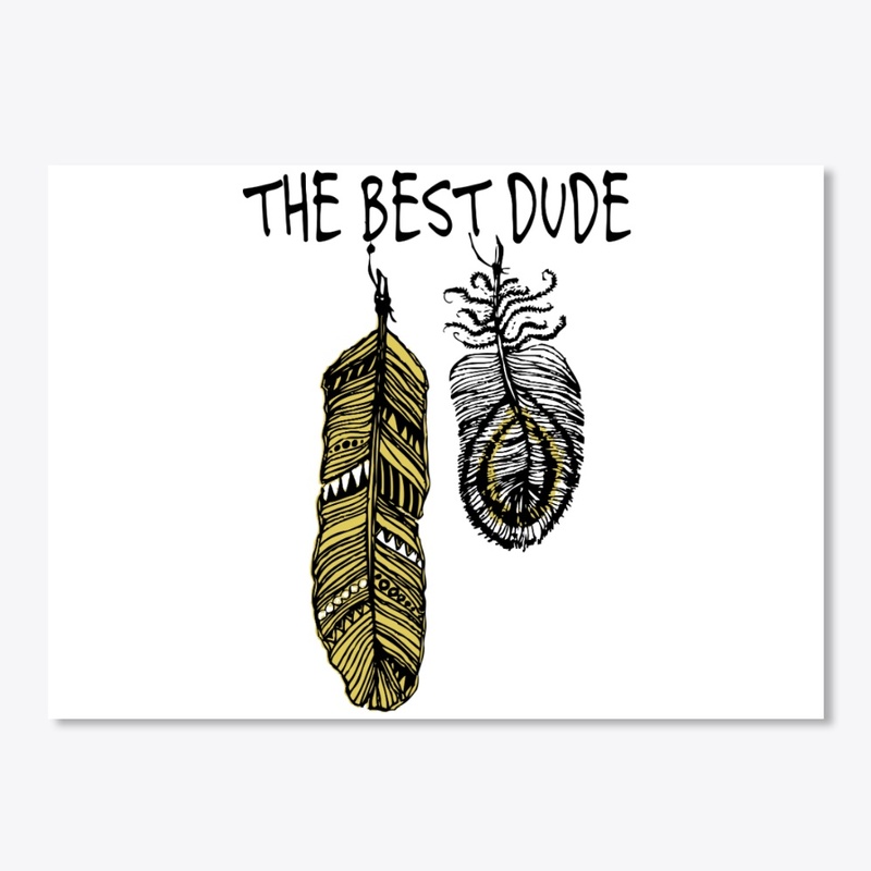 The best dude