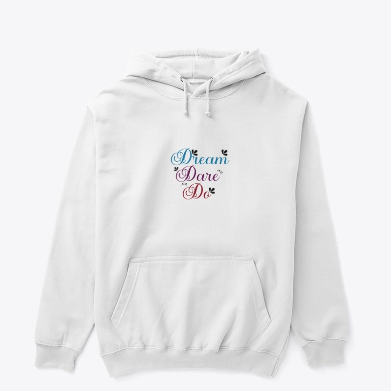 Dream • Dare • Do – Motivational 