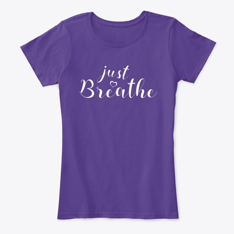 Just Breathe !