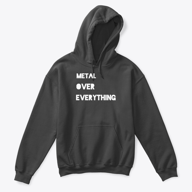 METAL OVER EVERYTHING