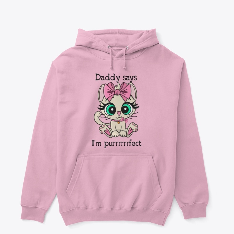 Daddy says I'm purrrrfect