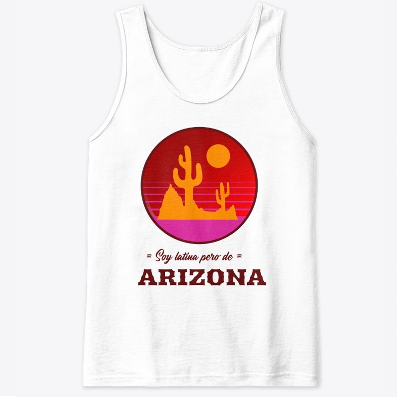 Soy latina pero de Arizona