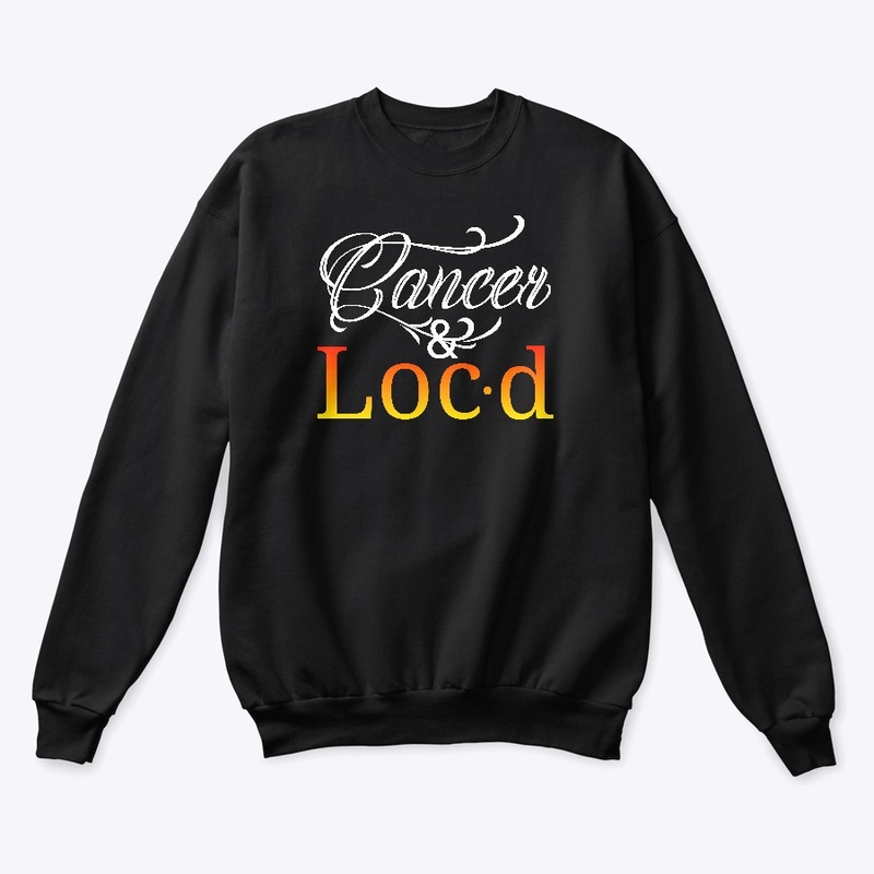 Cancer & loc'd zodiac tee shirt