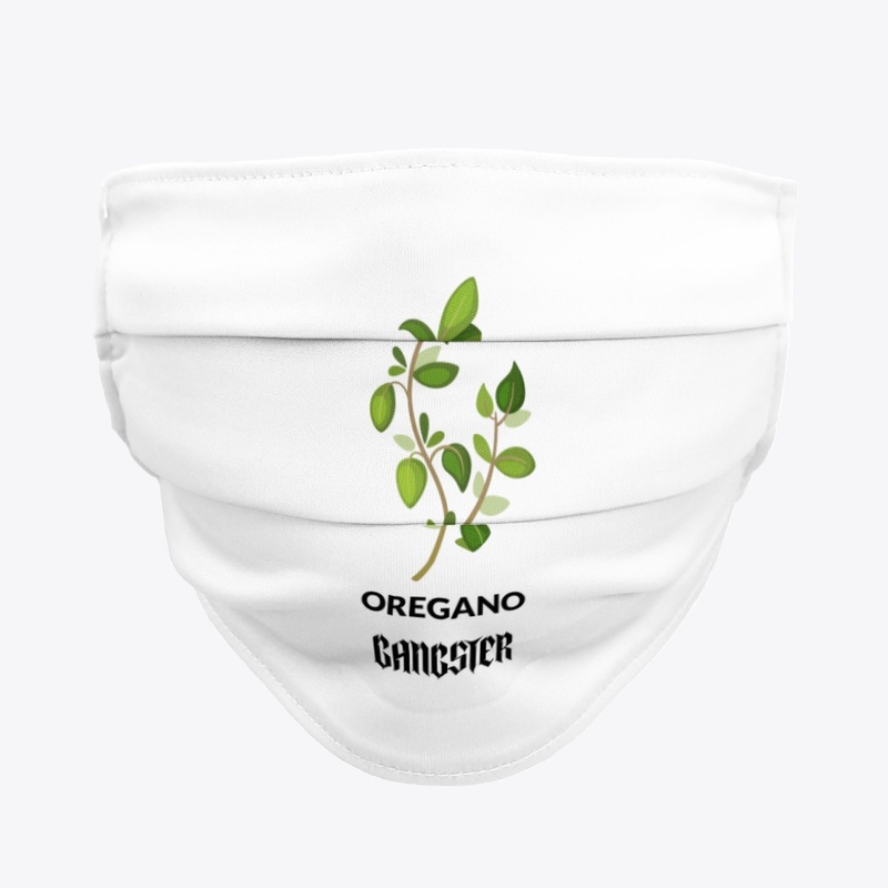 Oregano Gangster