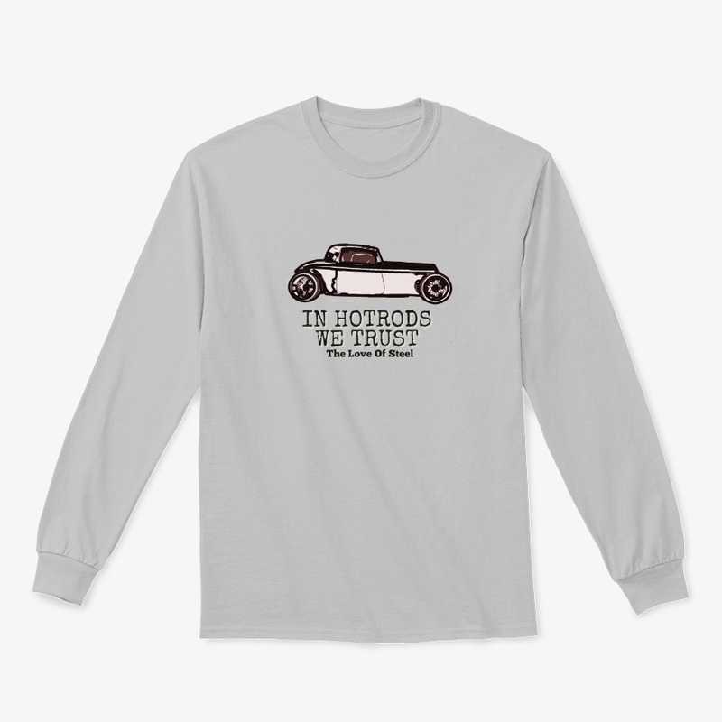 In Hotrods We Trust