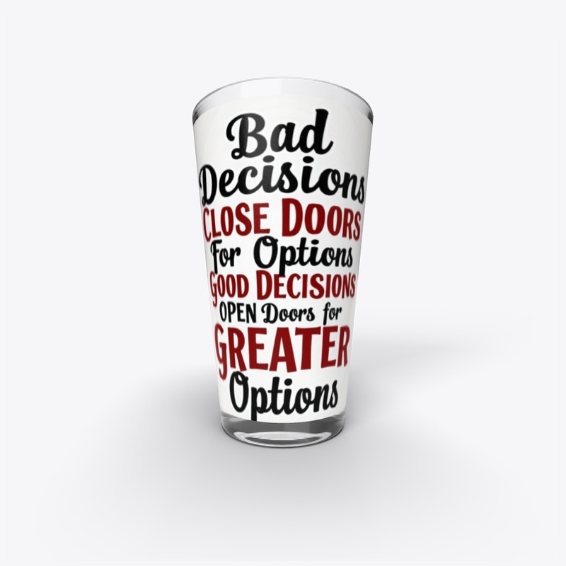 In life, it`s all about daily decision.
