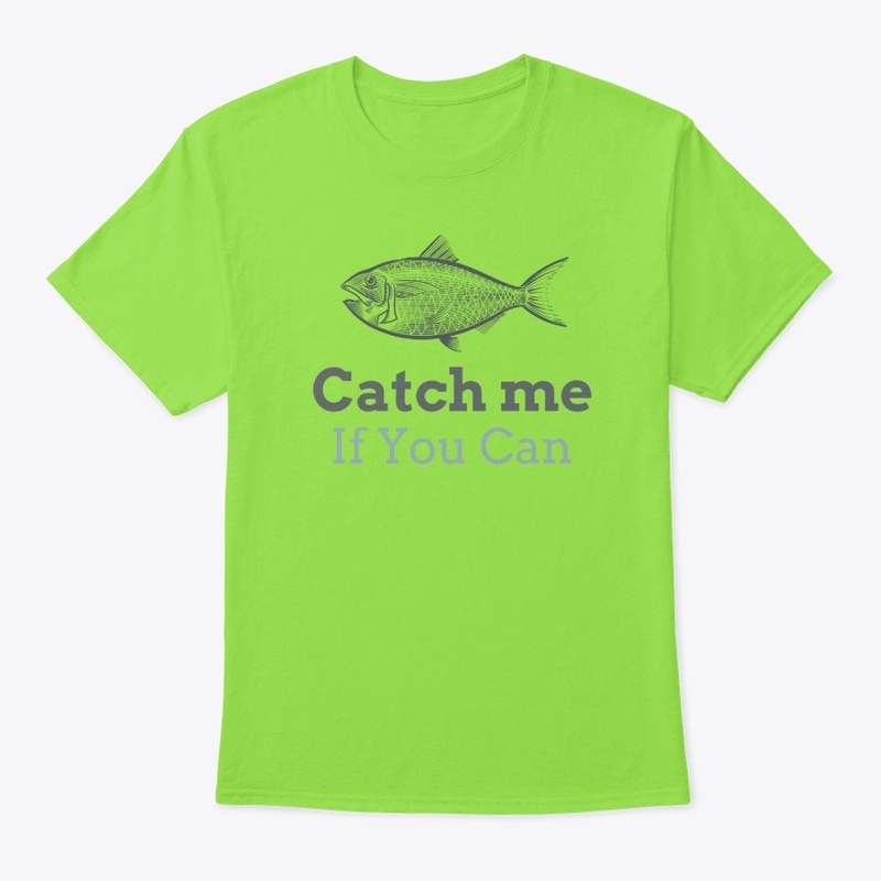 Catch me if you can