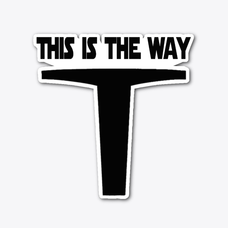 This Is The Way
