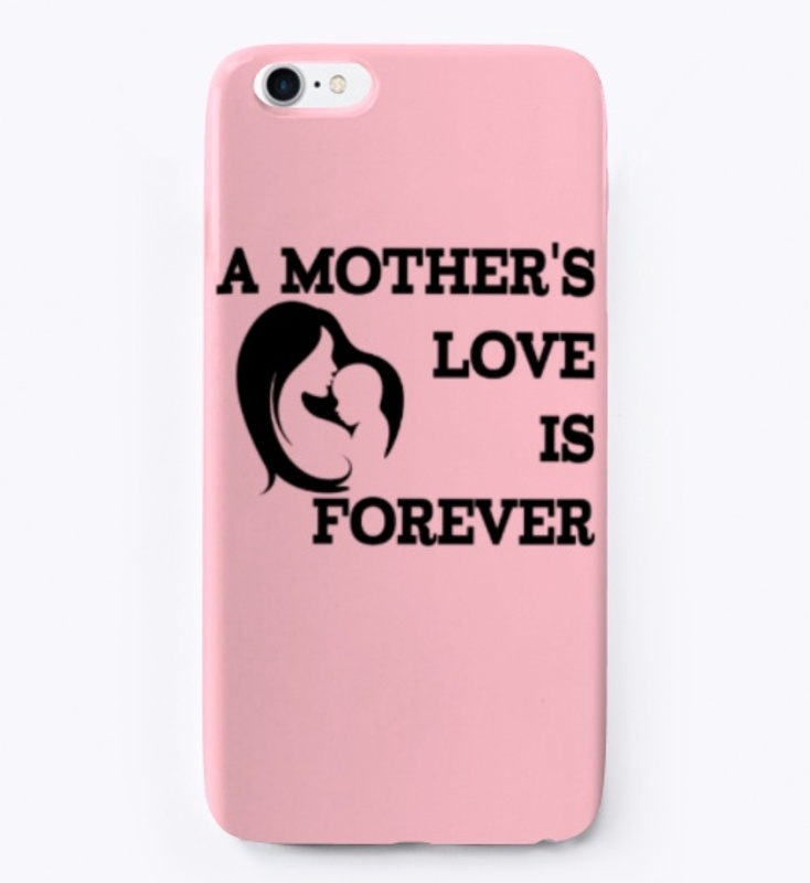 a mother's love is forever