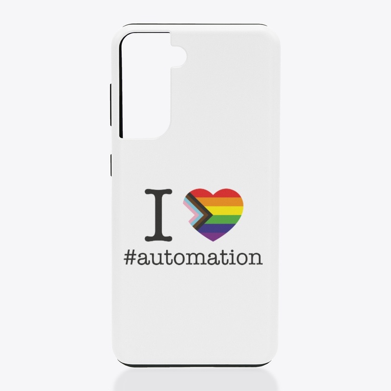 I Love Automation LGBTQIA+