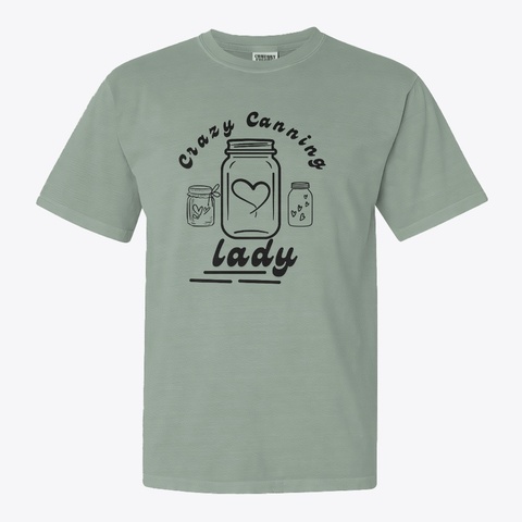 Crazy Canning Lady   Dark Bay Green áo T-Shirt Front