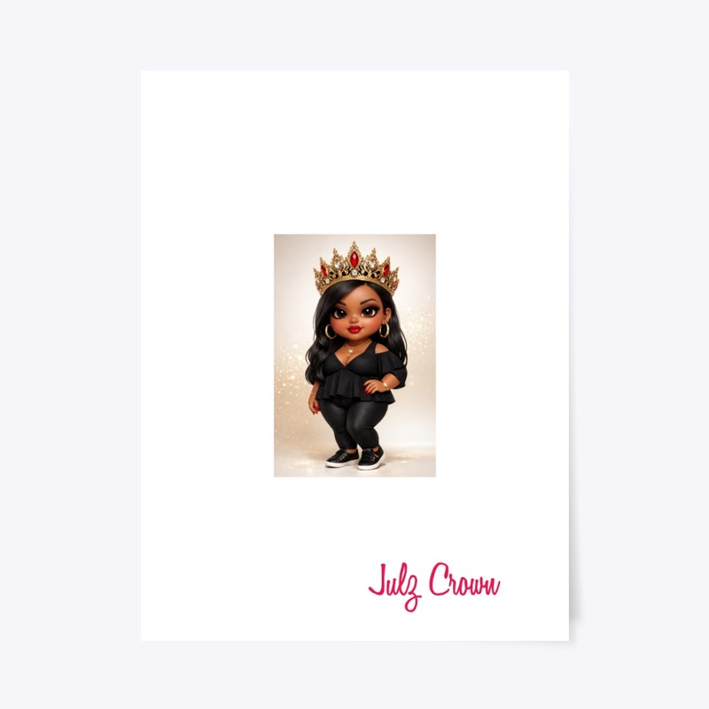 “Julz Crown: Urban Empress Edition”