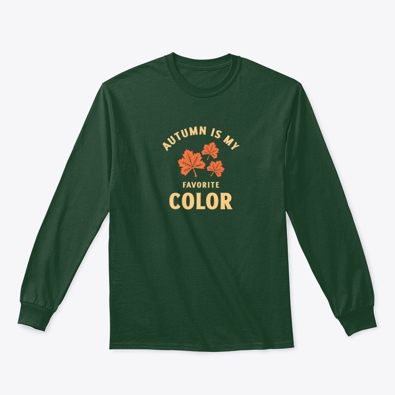 Autumn is my Favorite Color