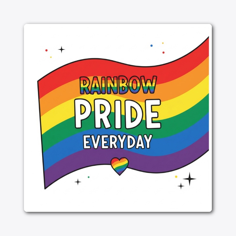 Rainbow Pride Everyday