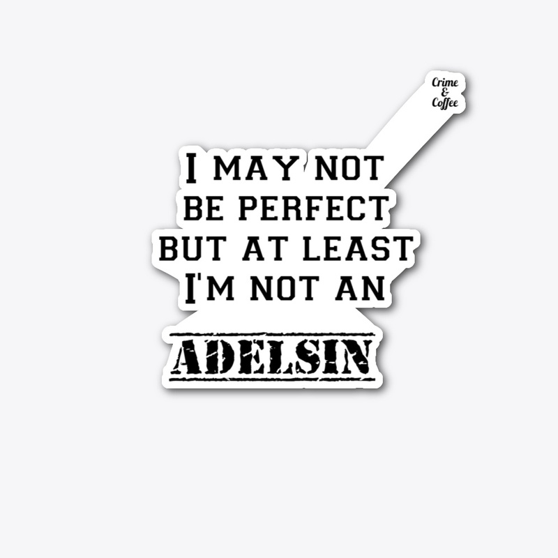 Not an Adelsin collection