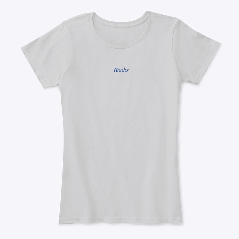 "Boobs"