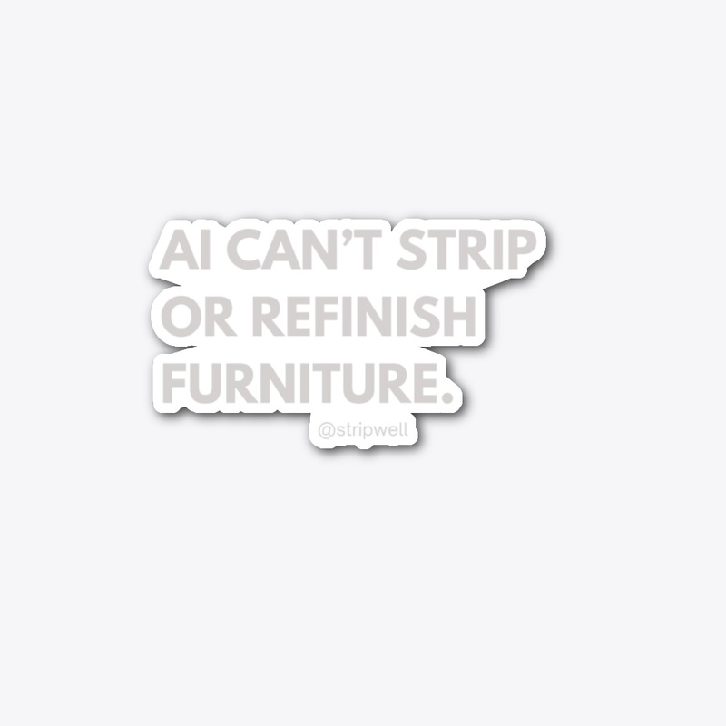 AI Can’t Refinish Collection