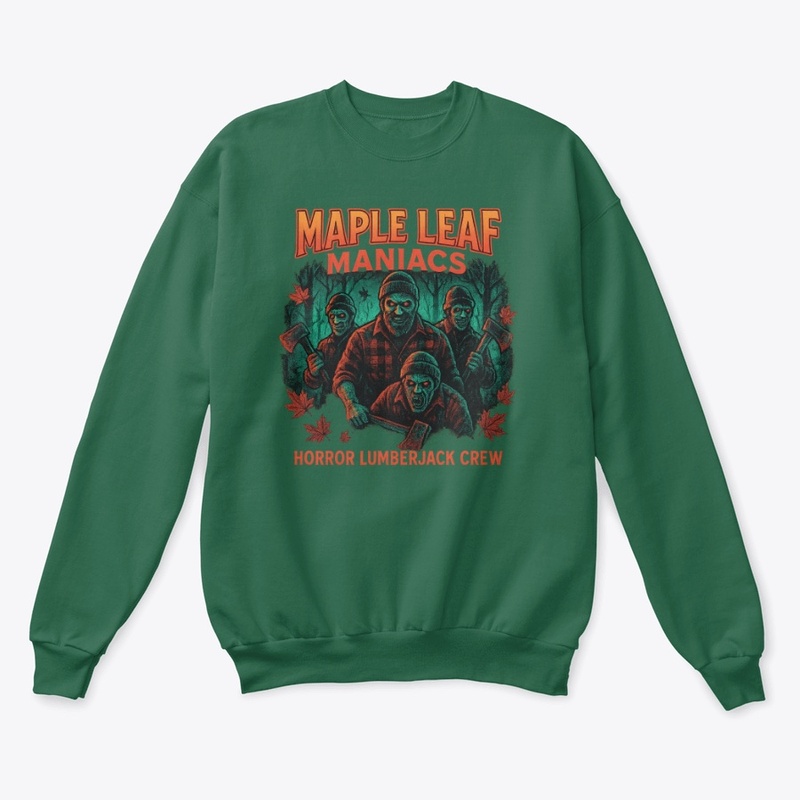 Maple Leaf Maniacs Lumberjack Crew