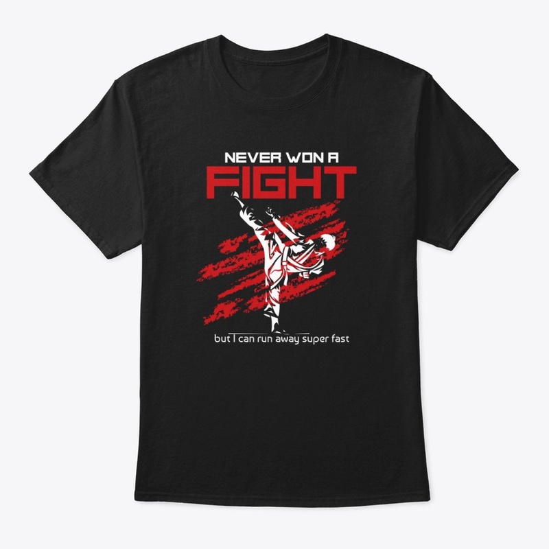 Never Won A Fight