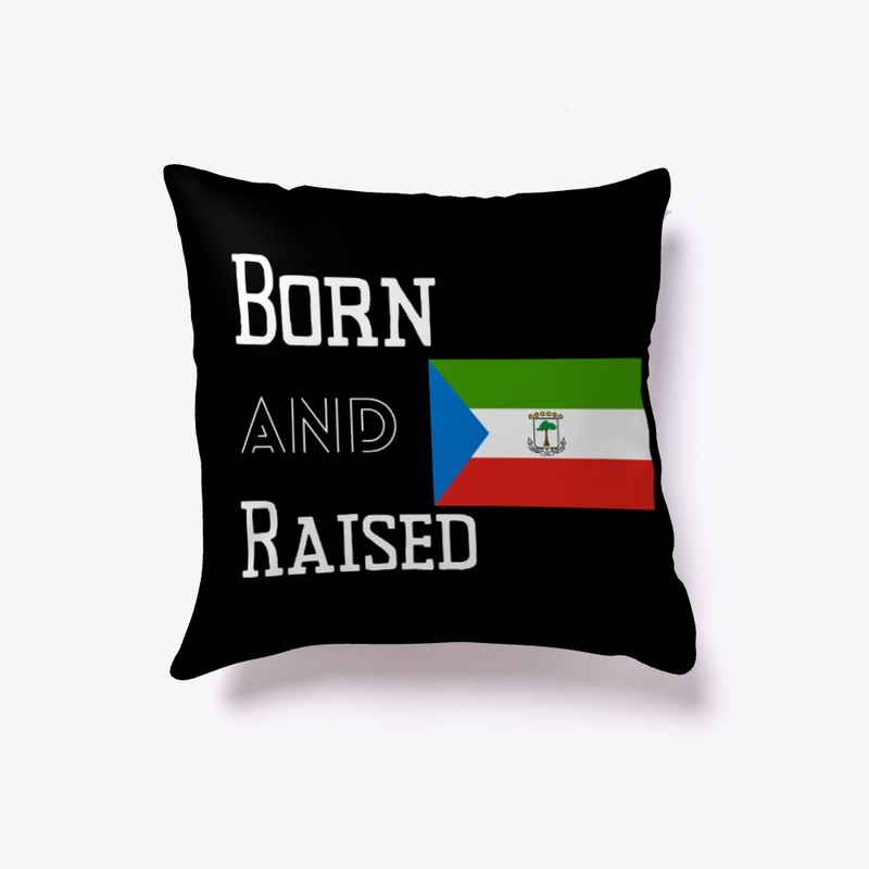 Born and raised - Equatorial Guinea