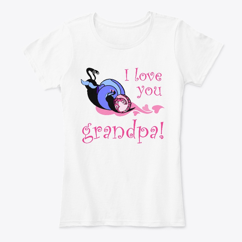 I Love You Grandpa - Father Day Gift