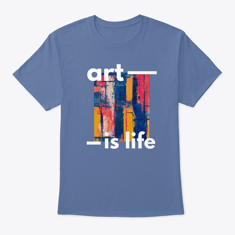 ART IS LIFE