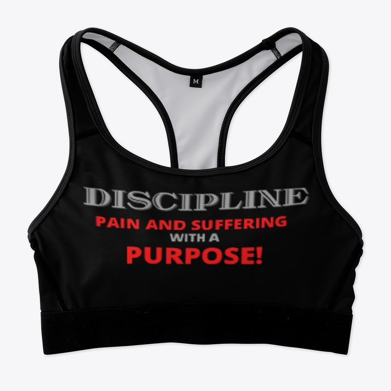 Discipline Pain with a Purpose 