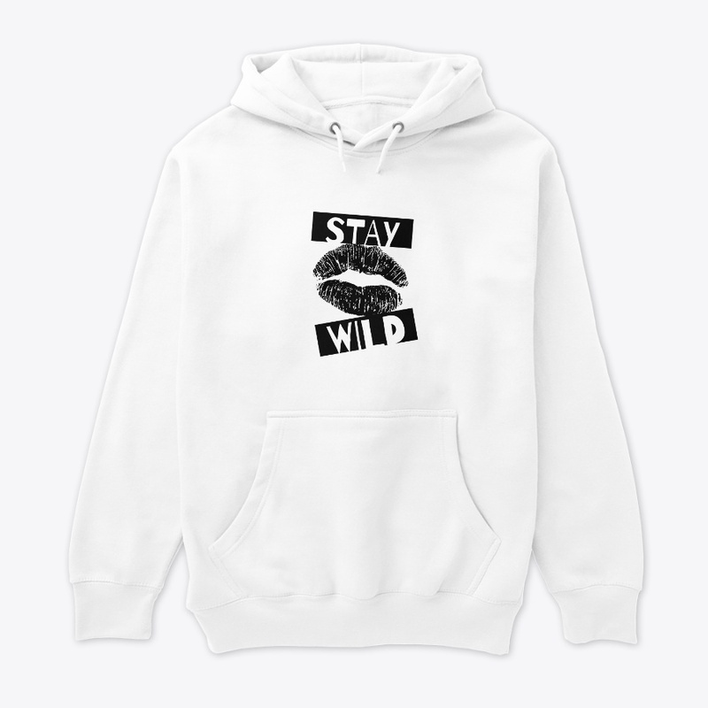 "Stay Wild: Embrace the Adventure"