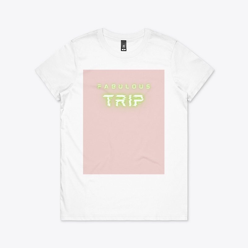 FABULOUS TRIP