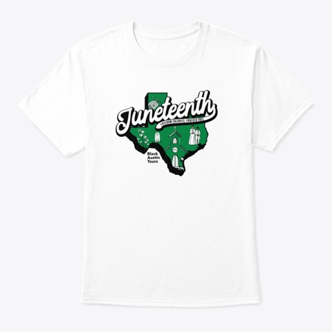 Juneteenth: Forever Free  White T-Shirt Front