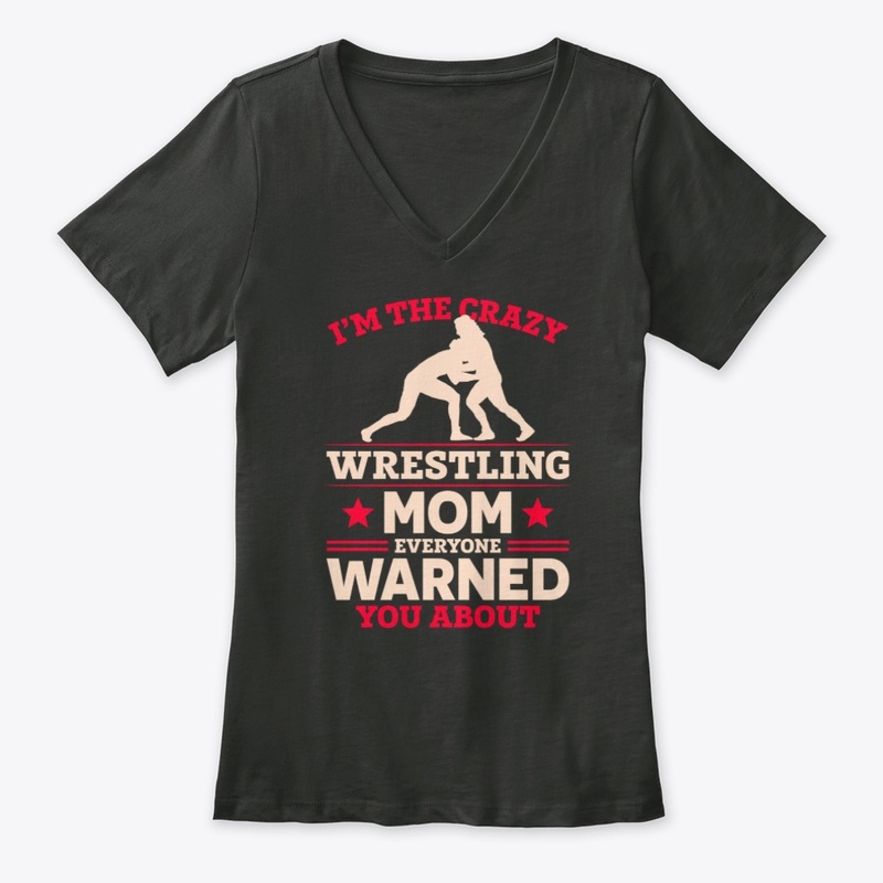 The Crazy Wrestling Mom