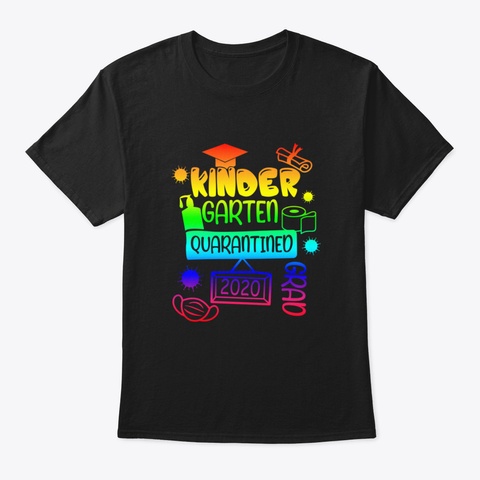 Kindergarten Grade Quarantine 2020 Cm5ni Black T-Shirt Front