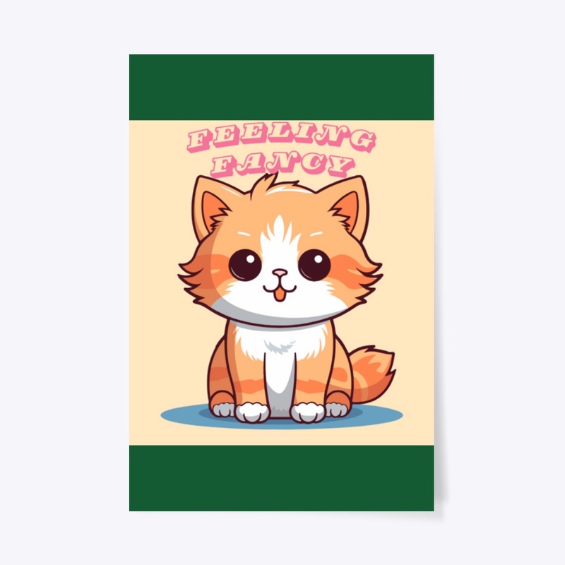 Feeling Fancy Cute Cat – Adorable Kawaii