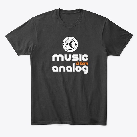 Music Is Born Analog Black T-Shirt Front