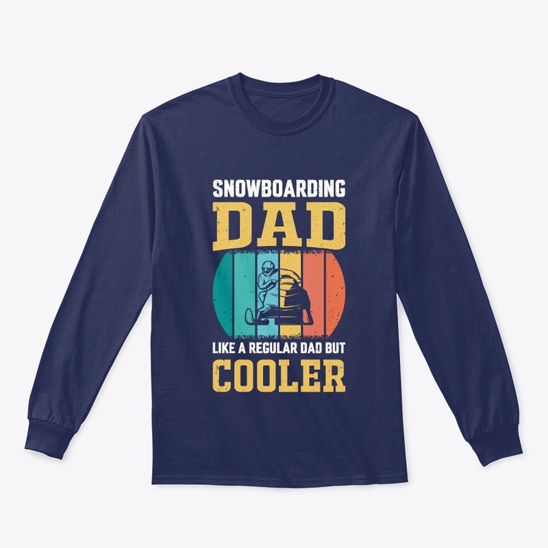 Snowboarding Dad Like A Regular Dad Tee