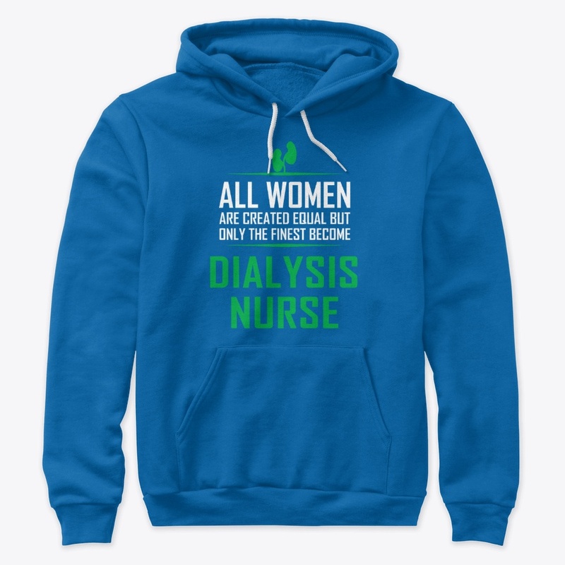 The Finest DIALYSIS NURSE