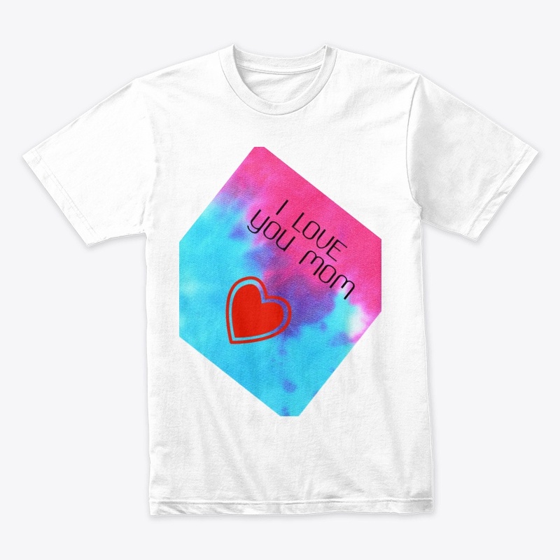 I love you Mom - Unisex / Men´s T-Shirts