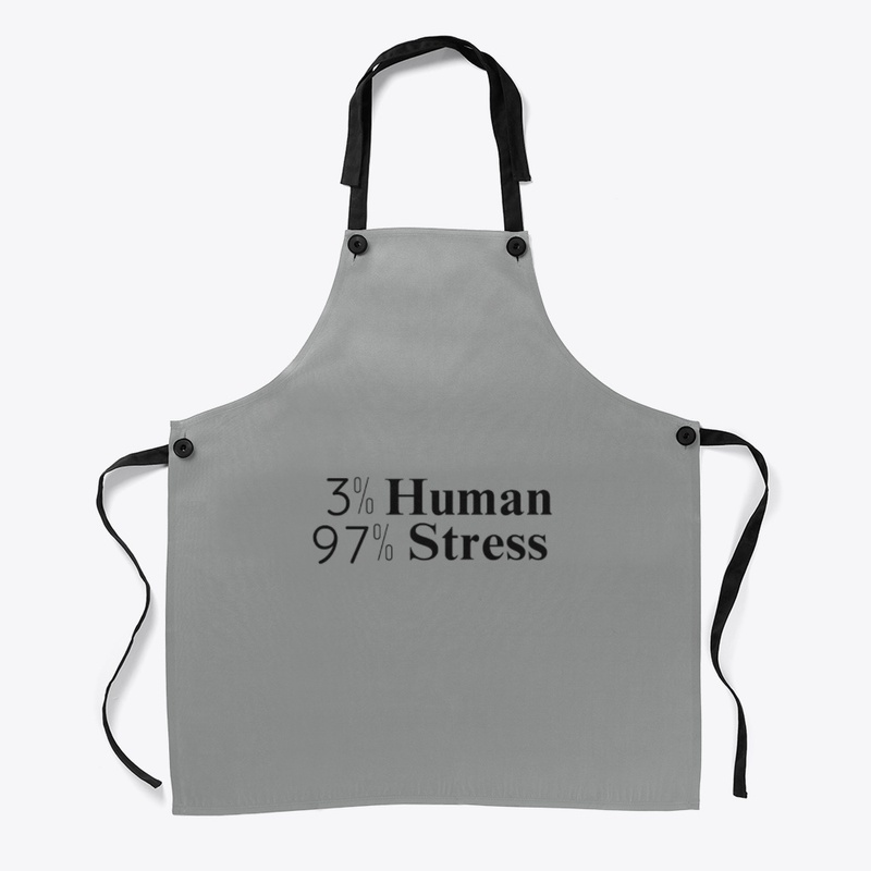 3% Human 97% Stress