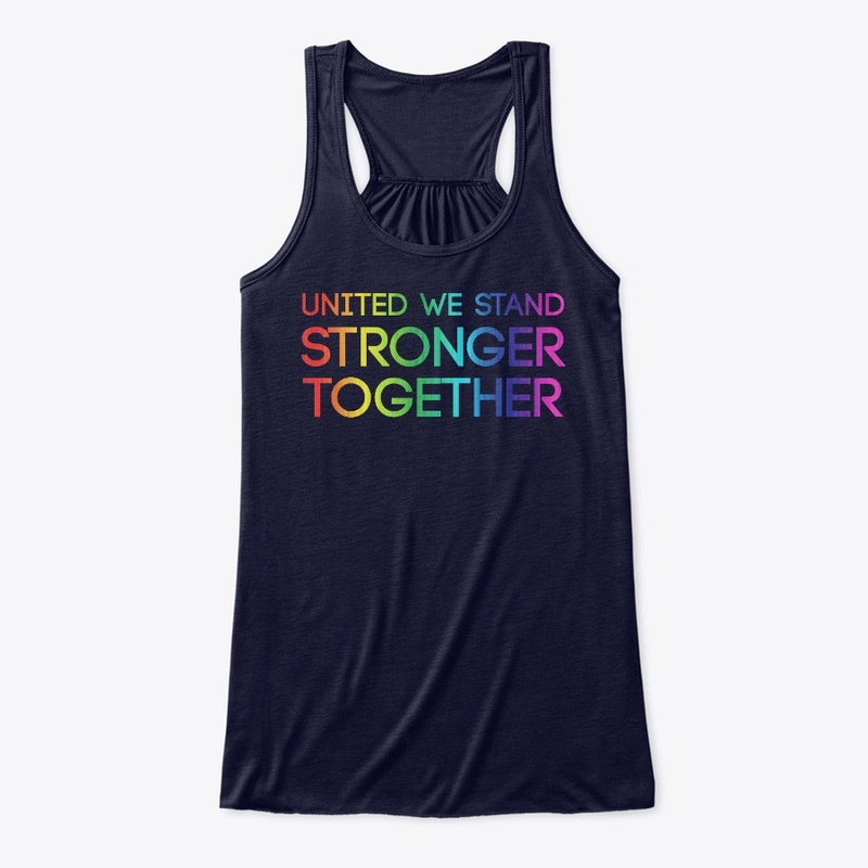 United We Stand Stronger Together!