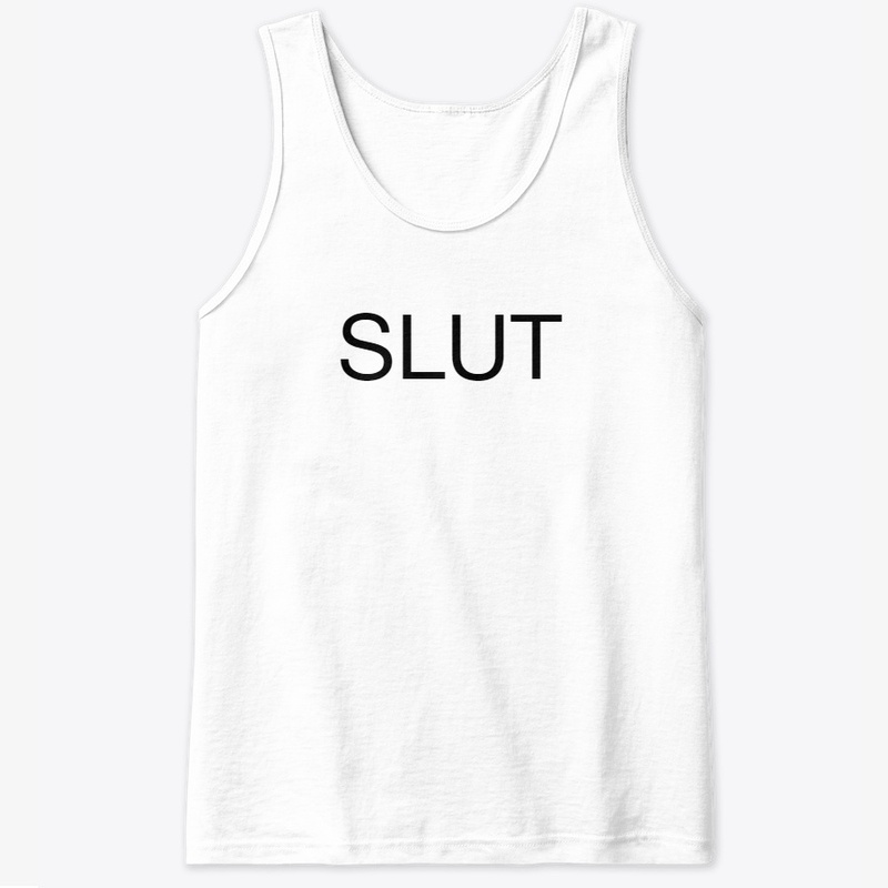 SLUT shirt