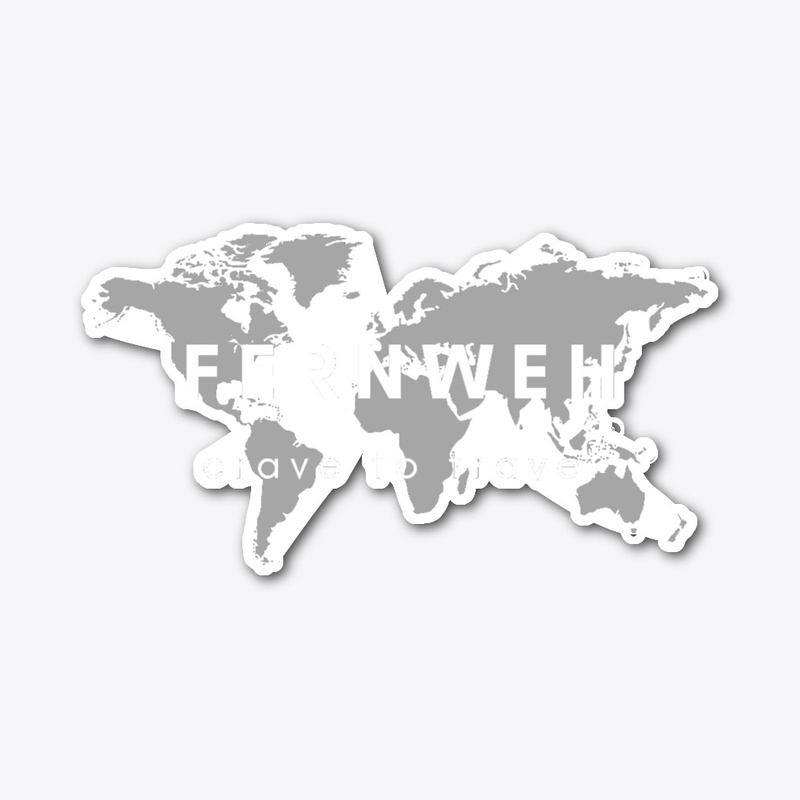 Fernweh - Wanderlust - Dark Edition