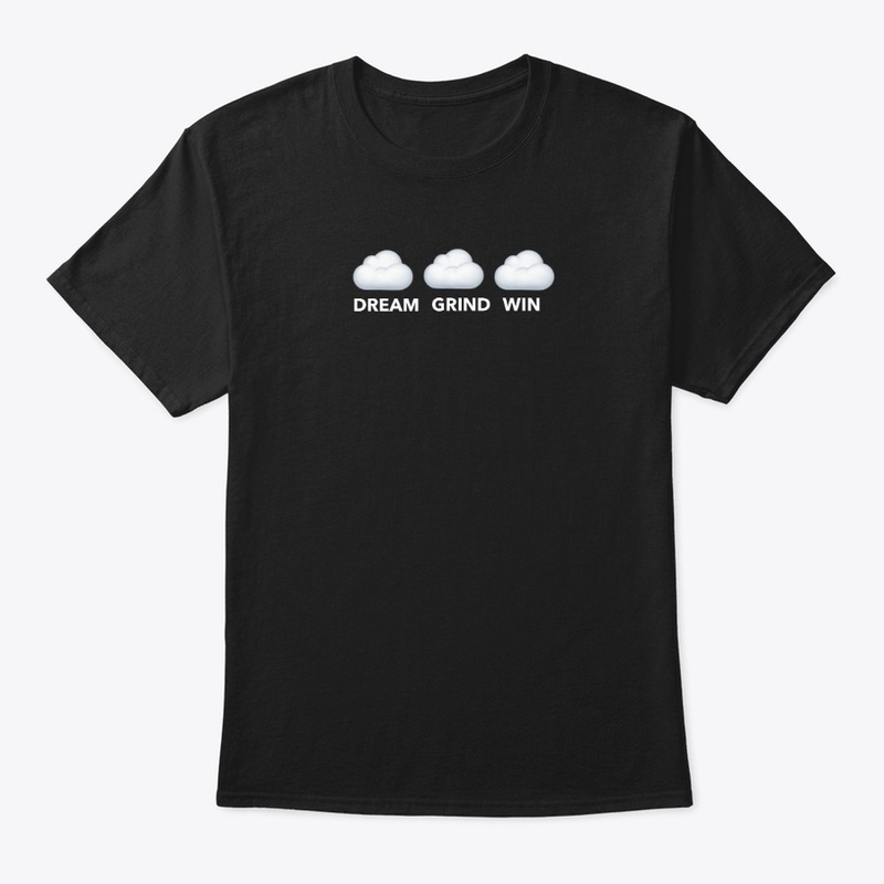 Dream Grind Win Tee