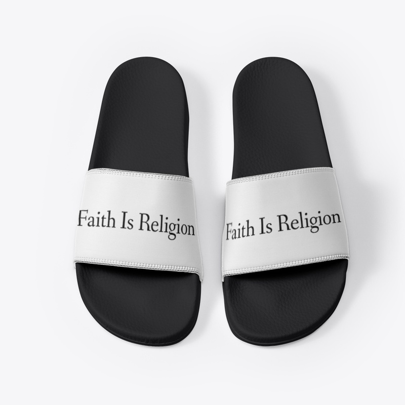 Faith Is Religion